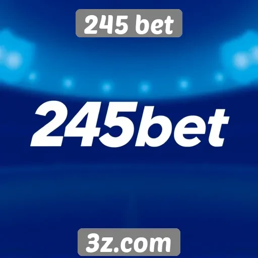 Como a 245 bet se destaca no mercado
